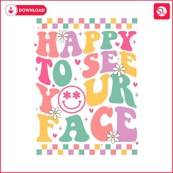 teacher-back-to-school-happy-to-see-your-face-svg