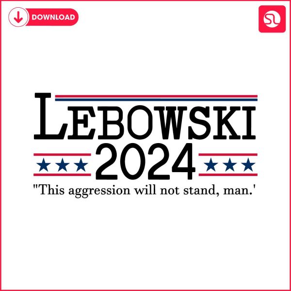 lebowski-2024-this-aggression-will-not-stand-svg