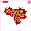 mano-tengo-fe-la-vinotinto-venezuela-football-svg