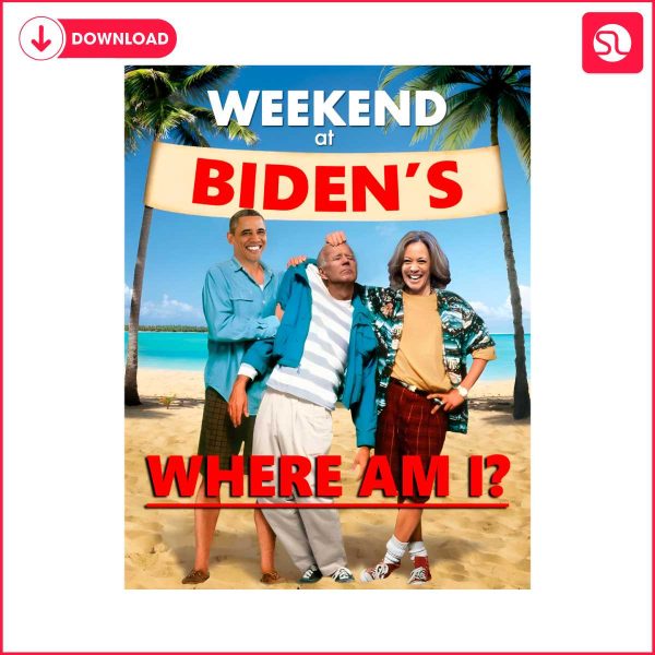 weekend-at-bidens-where-am-i-png