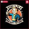 heres-to-a-bright-future-fallout-svg