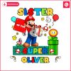 custom-super-mario-sister-of-the-birthday-png