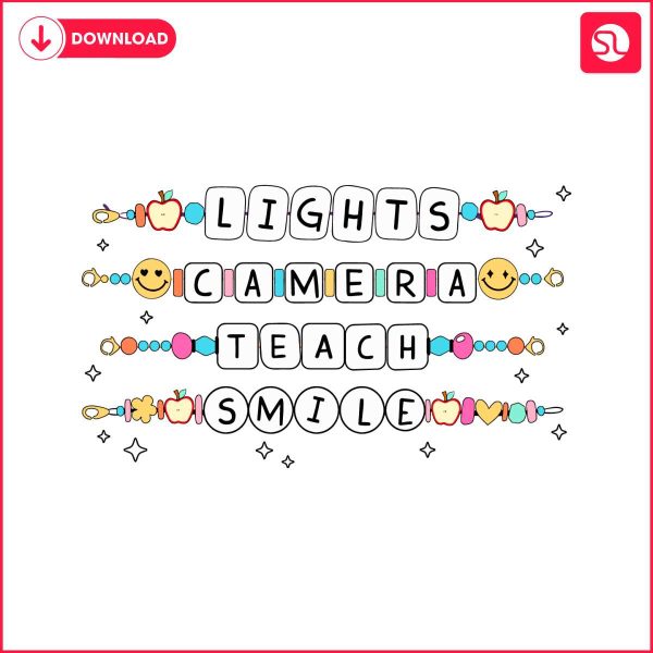 lights-camera-teach-smile-teacher-friendship-bracelet-svg