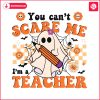 checkered-you-cant-scare-me-im-a-teacher-png