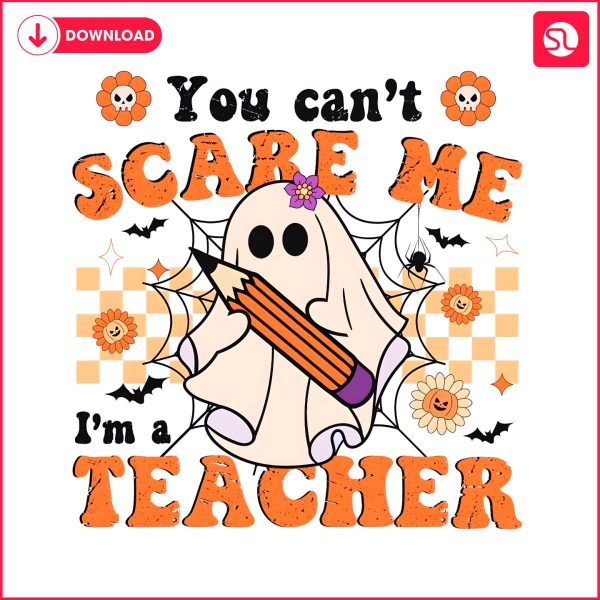 checkered-you-cant-scare-me-im-a-teacher-png