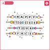 happy-to-see-your-face-teacher-friendship-bracelet-svg