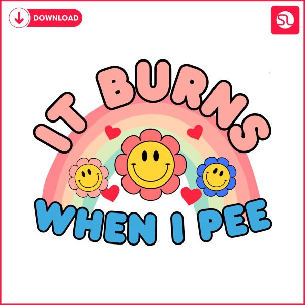 it-burns-when-i-pee-funny-meme-svg