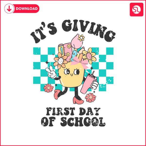 its-giving-first-day-of-school-svg